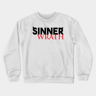 Sinner - Wrath Crewneck Sweatshirt